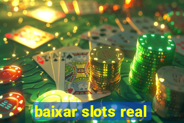 baixar slots real