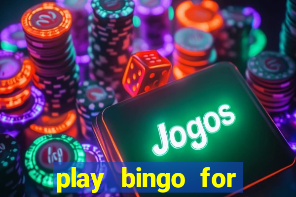 play bingo for money no deposit