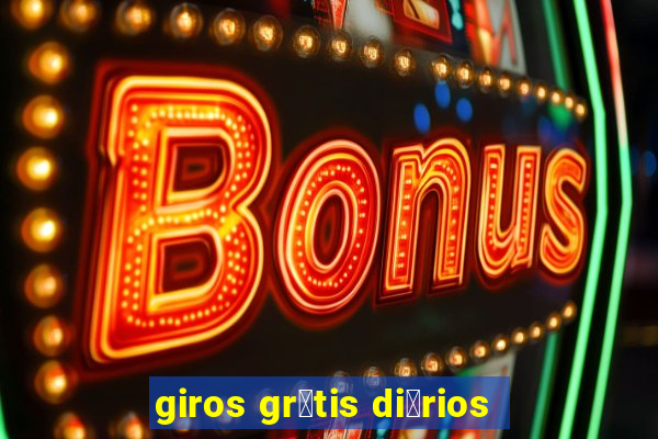 giros gr谩tis di谩rios