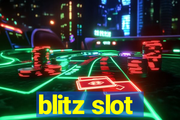 blitz slot