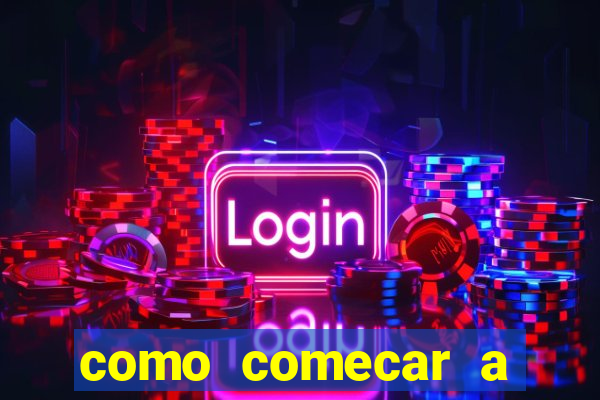 como comecar a jogar o jogo do tigre