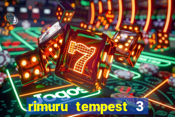 rimuru tempest 3 temporada dublado