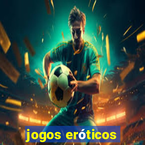 jogos eróticos