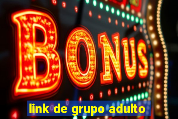 link de grupo adulto