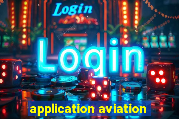 application aviation