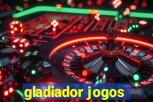 gladiador jogos