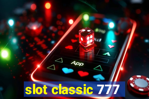 slot classic 777