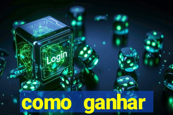 como ganhar dinheiro nas slots online