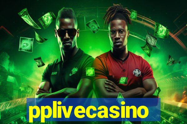 pplivecasino