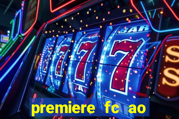 premiere fc ao vivo gratis