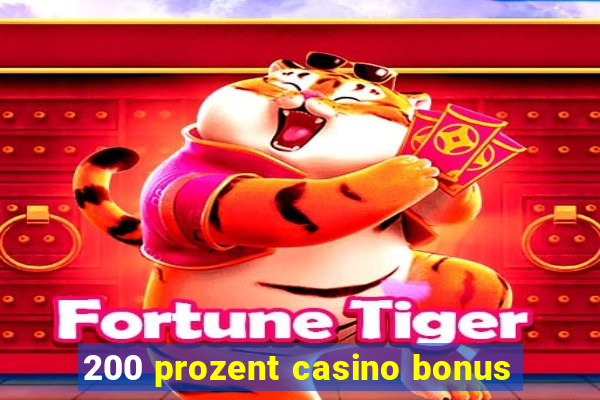 200 prozent casino bonus