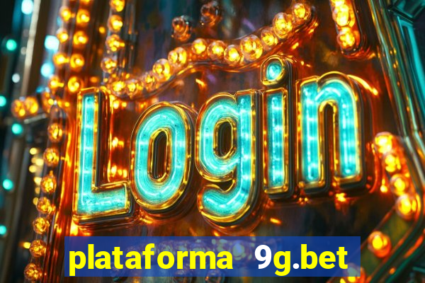 plataforma 9g.bet é confiável