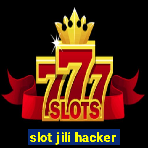 slot jili hacker