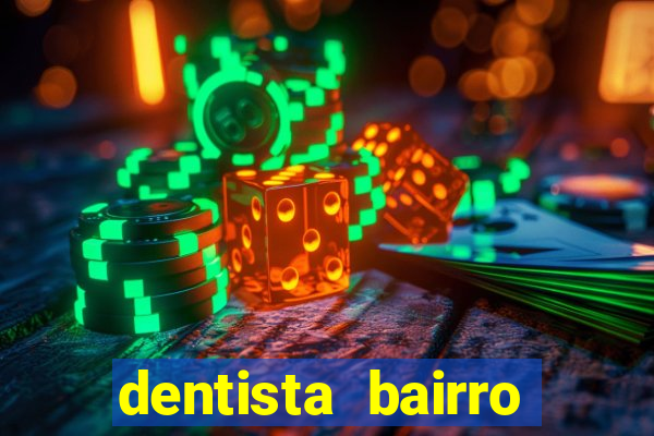 dentista bairro guarani bh