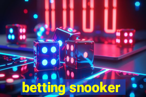 betting snooker