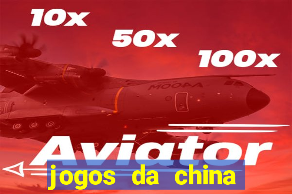 jogos da china para ganhar dinheiro