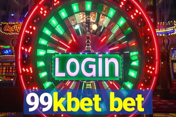 99kbet bet