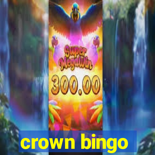 crown bingo