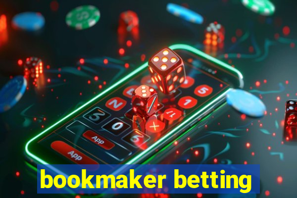 bookmaker betting