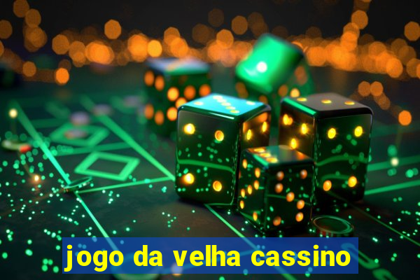 jogo da velha cassino