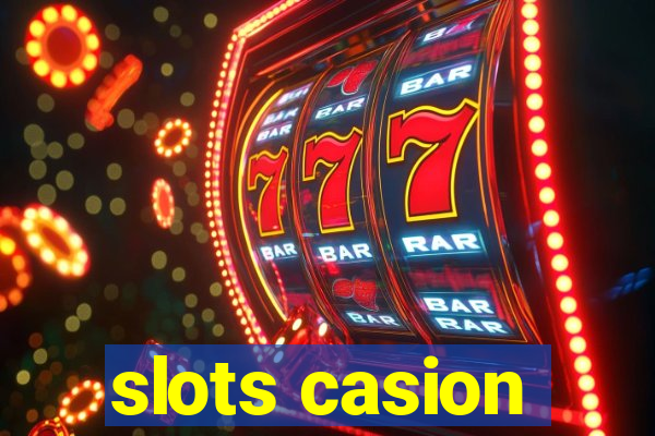 slots casion