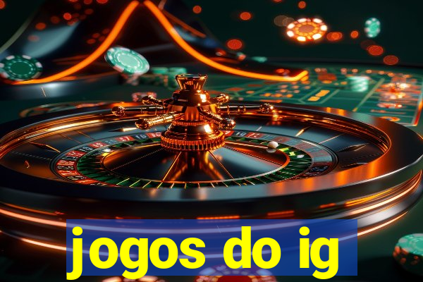 jogos do ig