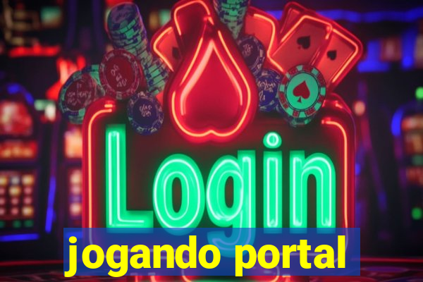 jogando portal