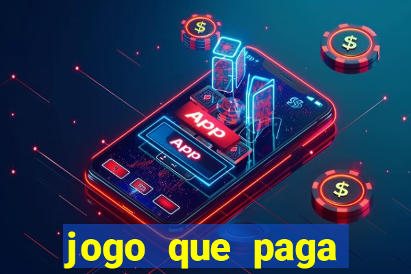 jogo que paga dinheiro real