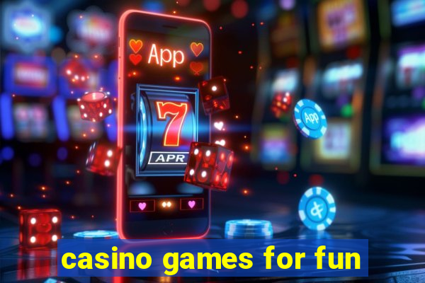 casino games for fun