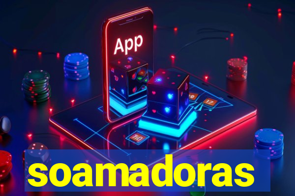 soamadoras