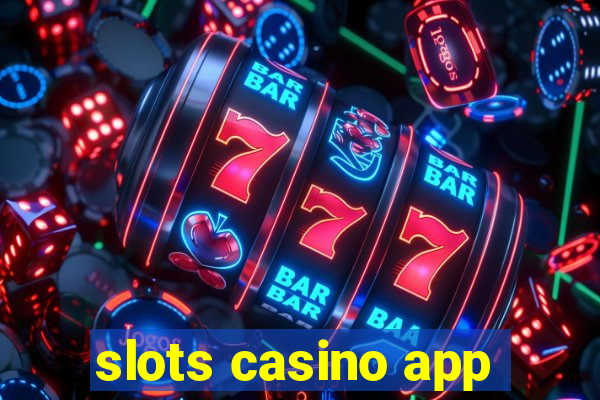 slots casino app