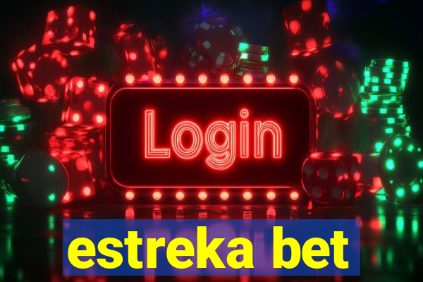 estreka bet