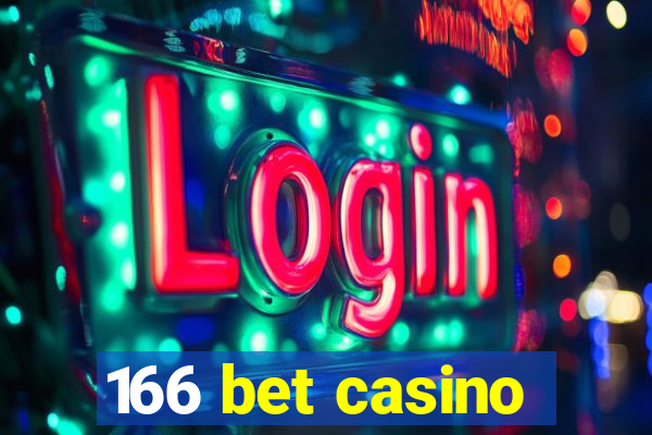 166 bet casino