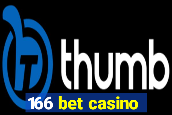 166 bet casino