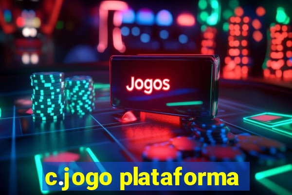 c.jogo plataforma