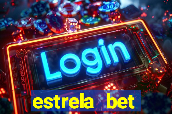 estrela bet depósito minimo