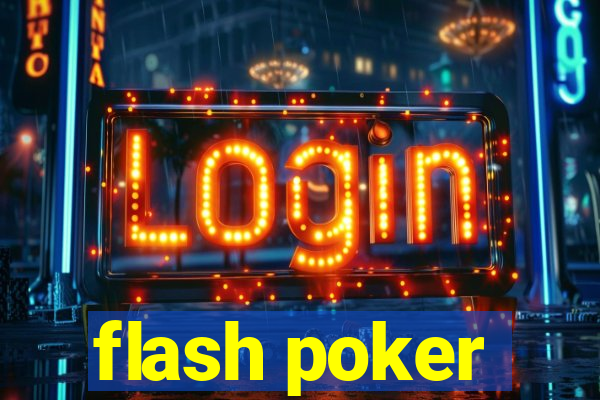 flash poker