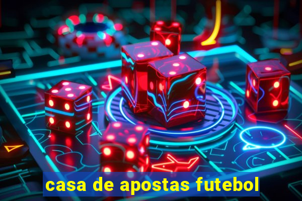 casa de apostas futebol