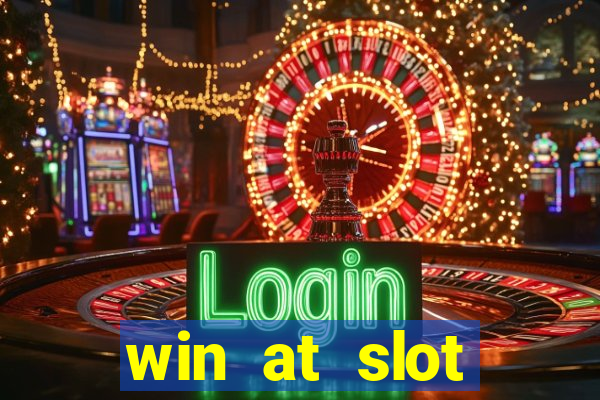 win at slot machines in casinos