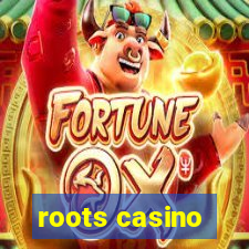 roots casino