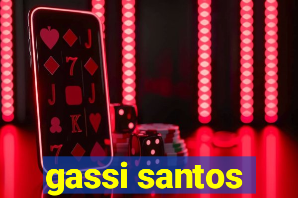 gassi santos