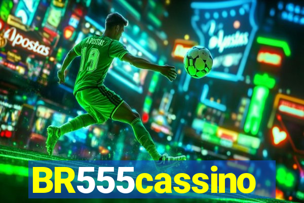 BR555cassino