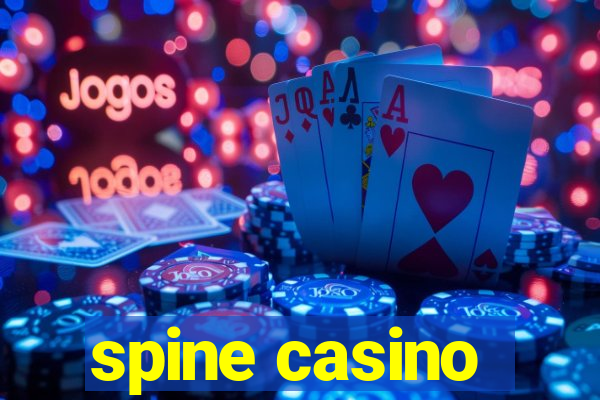 spine casino