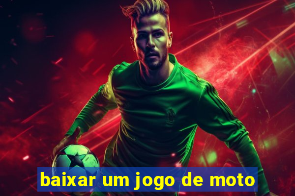 baixar um jogo de moto