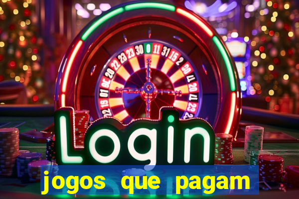 jogos que pagam sem ter que depositar