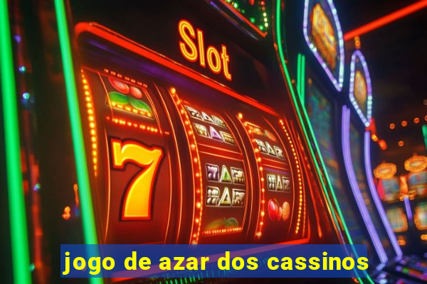 jogo de azar dos cassinos