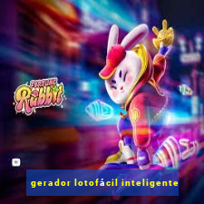 gerador lotofácil inteligente