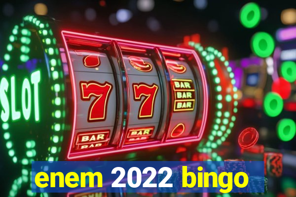 enem 2022 bingo