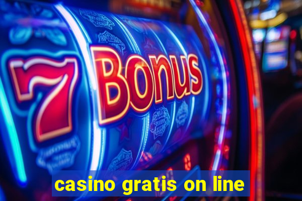 casino gratis on line