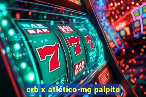 crb x atlético-mg palpite